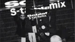 BUNT x Bausa - Schlaf (S-tan Remix)