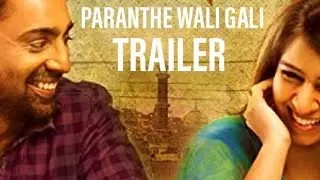 Official Trailer I Paranthe Wali Gali I Bollywood Hindi Movie