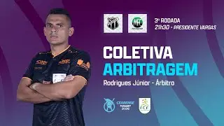 COLETIVA ARBITRAGEM CEARENSE SUPERBET 2026 - RODRIGUES JÚNIOR