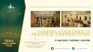 Coming Together in Prayer & Thanksgiving  | Jan 13, 2025