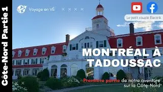 Côte-Nord en voiture électrique première partie
