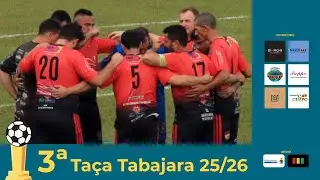 10&ordf; RODADA DA 3&ordf; TA&Ccedil;A TABAJARA | FUTEBOL SETE | 17.01.2026