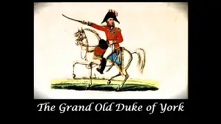 The Grand Old Duke of York (Modern Twist with Bagpipes)
