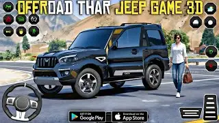 Offroad Thar Jeep Game 3D Gameplay Android & iOS