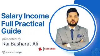 Salary Income | Complete Practical on IRIS Portal | Taxation Lecture by Rai Basharat Ali