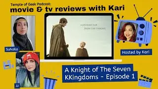 A Knight of the Seven Kingdoms - Episode 1 