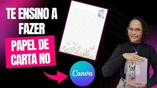 Como Fazer um Papel de Carta no Canva (Passo a Passo Fácil)