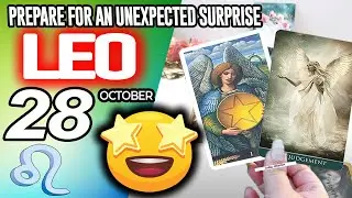 Leo ♌️😲PREPARE FOR AN UNEXPECTED SURPRISE❗🎁 horoscope for today OCTOBER 28 2025 ♌️ #leo tarot