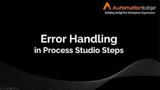 Tratamento de Erros no Process Studio - AutomationEdge