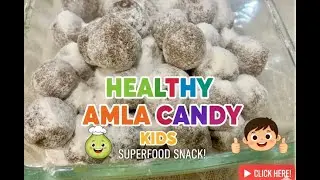 Kids Love This Amla Candy ❤️ | Healthy & Easy Homemade Recipe | Steam Method