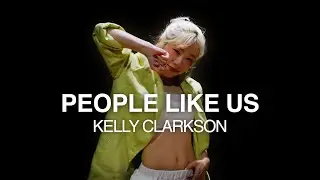 Kelly Clarkson - People Like Us - Choreography by #Hinata