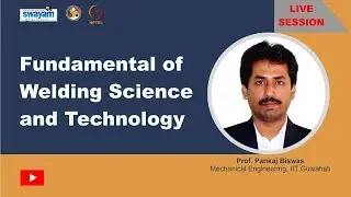 Fundamental of Welding Science and Technology