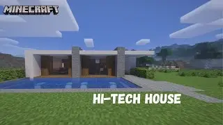 Hi-Tech House in Minecraft