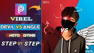 PicsArt editing | devil vs angel photo editing | in hindi