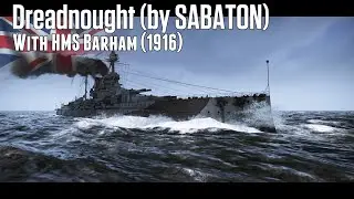 [EN CC] SABATON - Dreadnought (War Thunder - HMS Barham) | 2K QHD