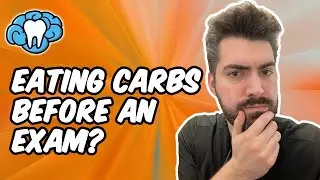 Should You CARB-LOAD Before Your Exam?! | Mental Dental