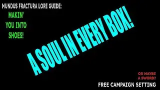 LORE GUIDE 063 - Casglwr Enaid - The Soul Collectors