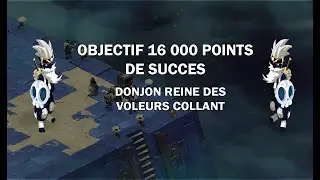 [DOFUS] Reine des Voleurs Succès Collant