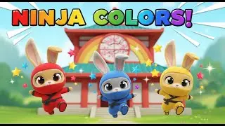 Learn Colors with Ninja Bunnies 🐰🥷 | Fun Learning Adventure for Kids