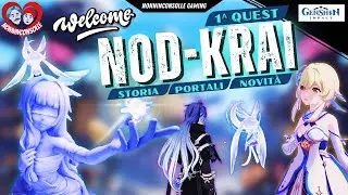 Dove sorge la luna - Nod-Krai (primo tutorial 6.0) - Genshin Impact ita