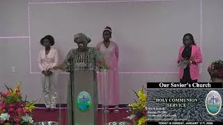 January's Holy Communion Service | Worship Service | OSC Houston