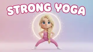 Yoga for Strong Body & Balance for Kids | Yoga with Lily