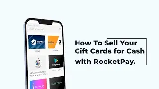 How to Sell your Gift Cards on the RocketPay App.