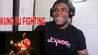 Carl Douglas- Kung Fu Fighting (Original Music Video) REACTION