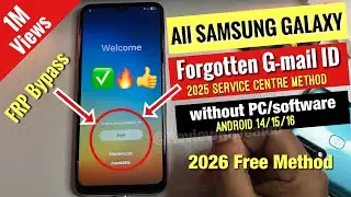 All Samsung Frp Bypass 2025 Android 13/14/15/16 || No Need PC - No Need *#0*# - No Need TalkBack