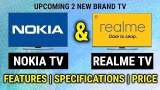 Nokia TV and Realme TV Launch in India | Specifications & Features | Better Than MI, VU, Motorola Tv
