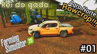 Rei do gado/Agro Norte rowcrop/Farming Simulator 25