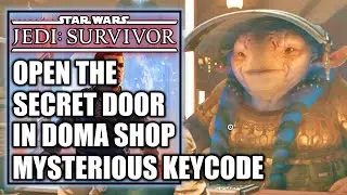 Jedi Survivor - What is Behind the Secret Closed Door at Doma Shop - Mysterious Keycode