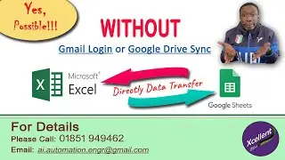 Excel to Spreadsheets data transfer without Google drive login.