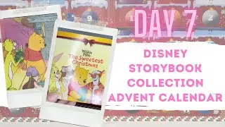 DISNEY STORYBOOK COLLECTION ADVENT CALENDAR DAY 7 l The Sweetest Christmas