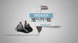 Indian Healthcare Crisis | ANSHU | Video Edit