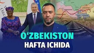 JST sari qadam, Xitoydan Andijonga temiryo‘l | Hafta dayjesti