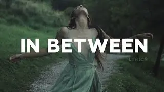 32Stitches - In Between (Lyrics) ft. BAER