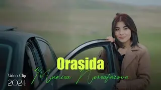 Munisa Norsafarova - Orasida (VideoClip)