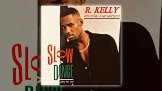 R. Kelly - Slow Dance (Instrumental Mix)