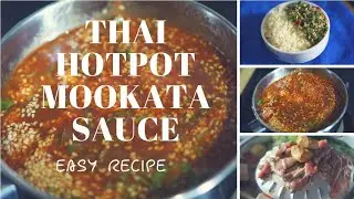 Homemade Mookata​ Thai Hotpot Sauce Recipe