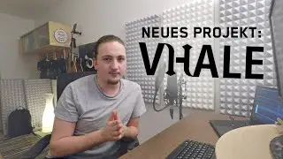 Was ist VHALE? - Neuer Alias & Kanalupdate