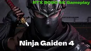 [Ninja Gaiden 4] | Ultra Graphics Gameplay [4K UHD 60FPS RTX 5090]