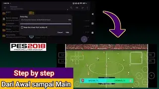 Cara Pasang PES 2018 Winlator Tidak Force Close