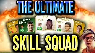 FIFA 14 | THE ULTIMATE SKILL SQUAD!