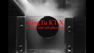 KingTu KT-X air flow and coil placement