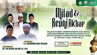 LIVE STREAMING MILAD & REUNI AKBAR