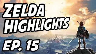 Zelda Breath of the Wild Daily Highlights | Ep. 15 | Sp4zie, Demoon9, Peeve, Jchensor, RinTheYordle