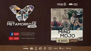 Mind Mojo no Festival Metamorfose