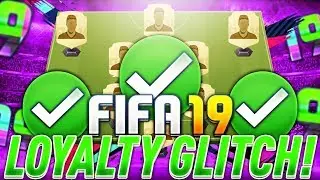 FIFA 19 LOYALITY GLITCH!! - *NO LOSS* LOYALITY GLITCH (FASTEST WAY!) - FIFA 19 Ultimate Team