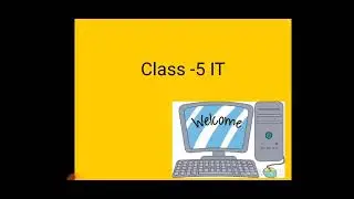 Class 5 Chapter 1 Generation and Types of computer
